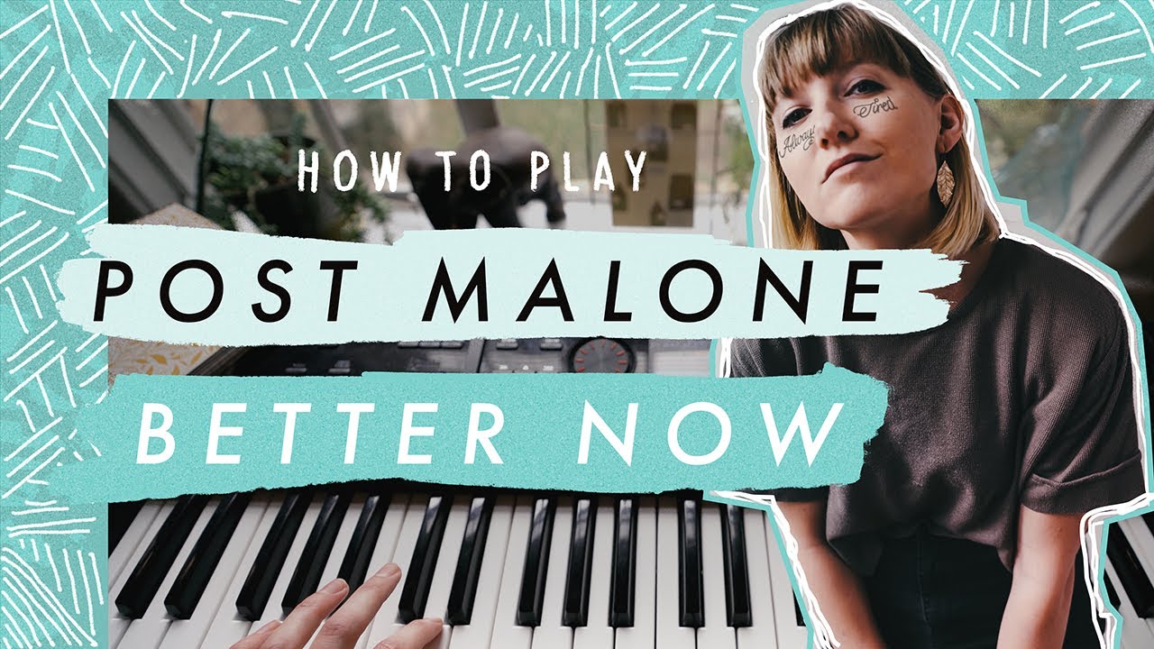 How To Play - Better Now by Post Malone | Easy Piano How To