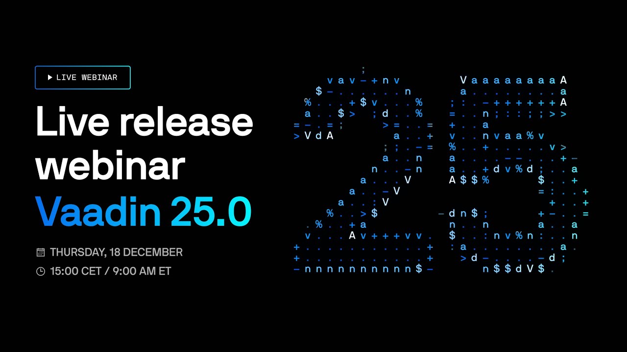 Vaadin 25.0 Release