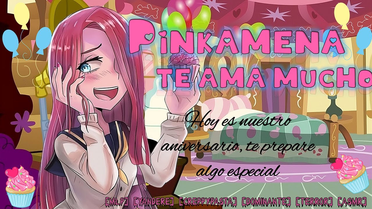 Yandere Pinkamena parte 2 (Asmr roleplay) {Inspirado en MLP} [Creppy, Dulce, Goteo] [F4M]