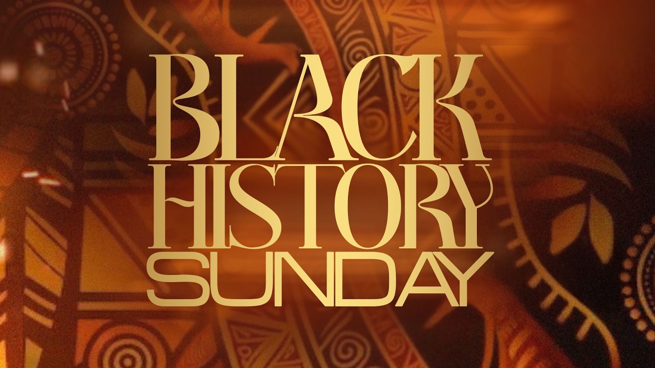Black History Sunday Service at The River | February 22, 2026