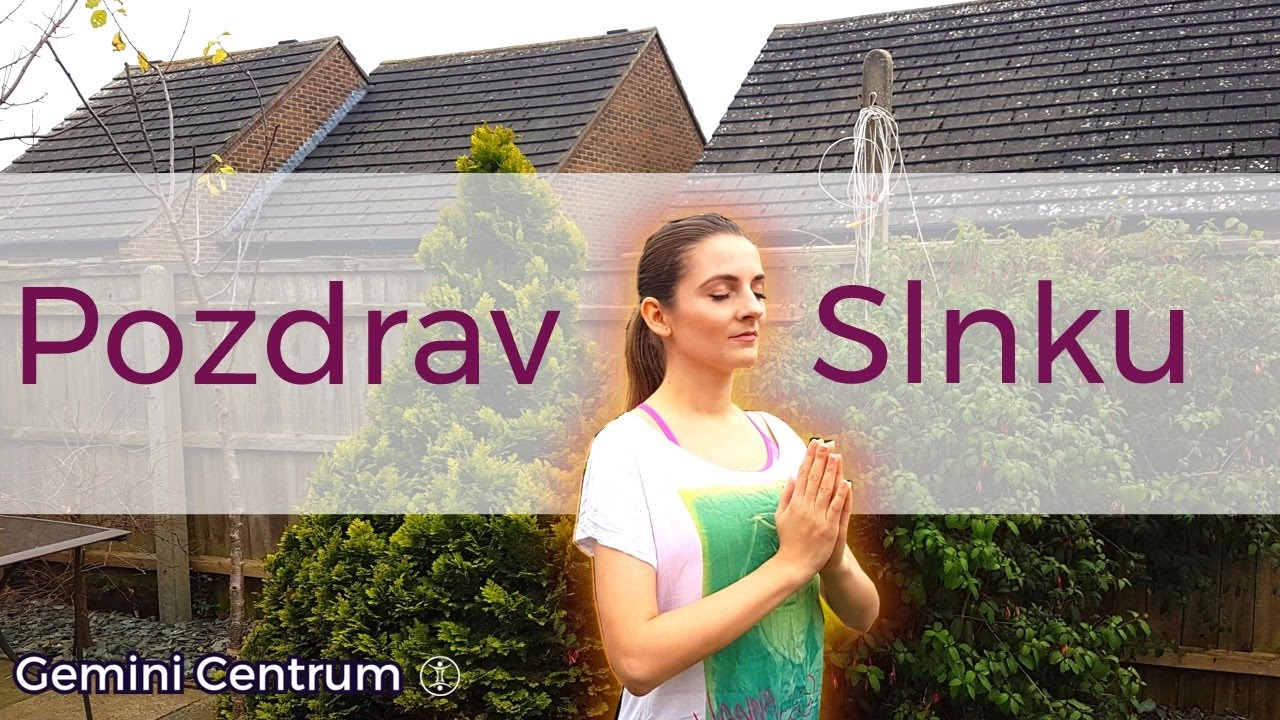 JOGA Pozdrav Slnku | Surya Namaskar