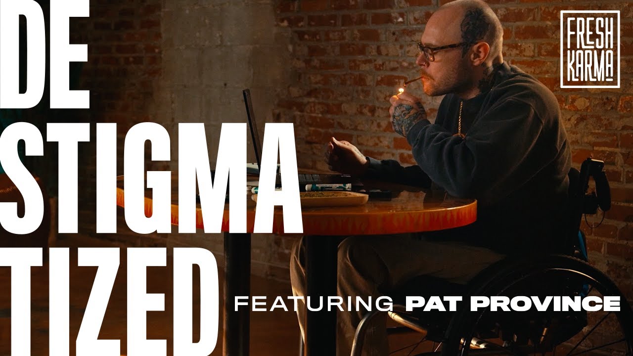 DESTIGMATIZED - A Look Into the Eyes of Cannabis | Part 3 - Feat. Pat Province