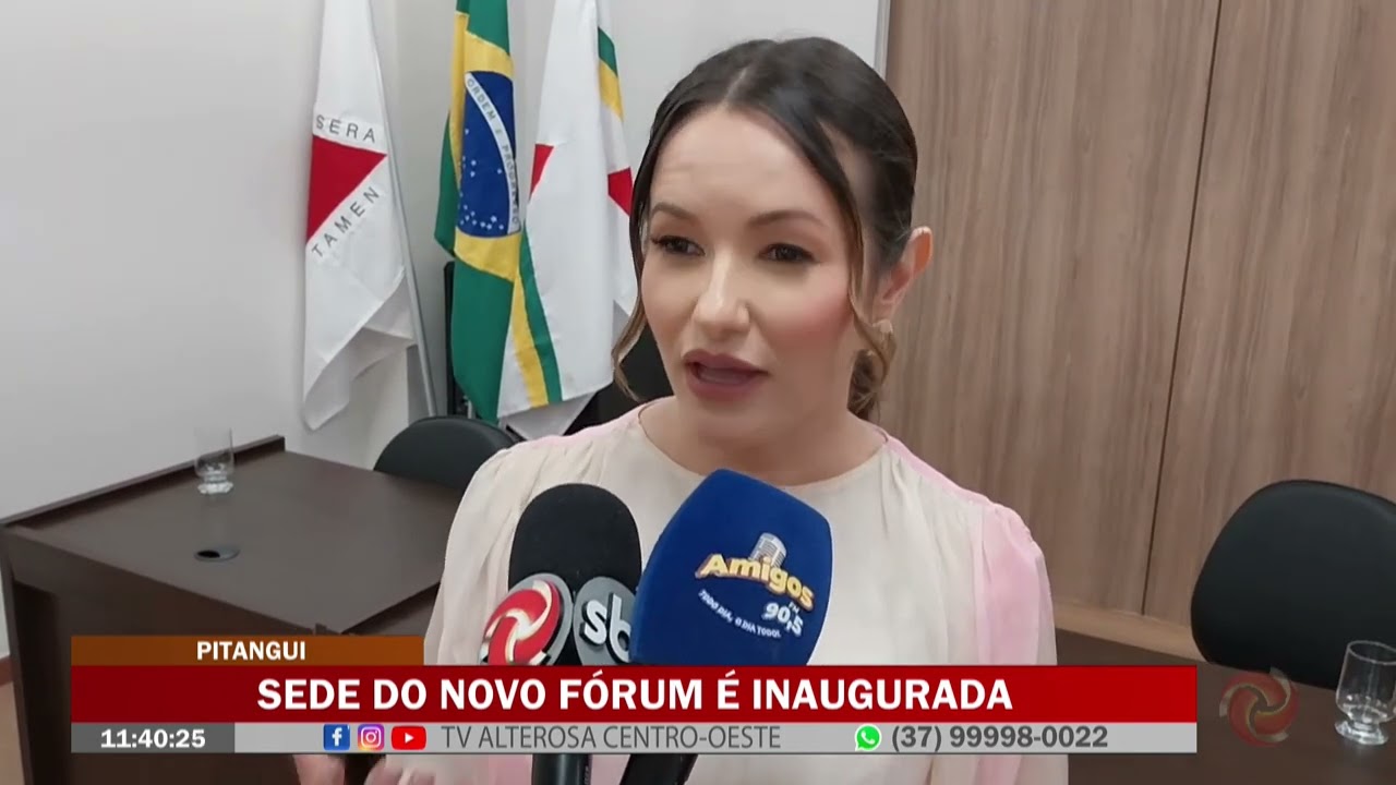 Pitangui: Sede do novo Fórum é inaugurada