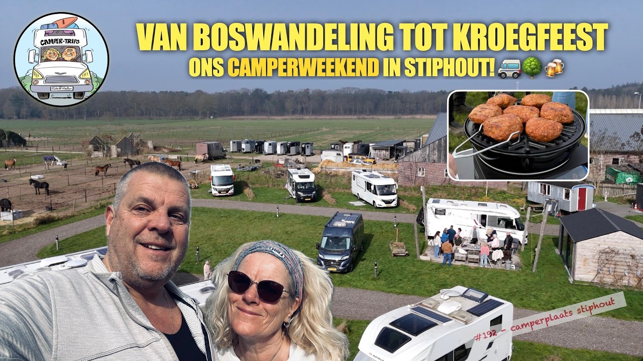 VAN BOSWANDELING TOT KROEGFEEST: ONS CAMPERWEEKEND IN STIPHOUT! 🚐🌳🍻 #192