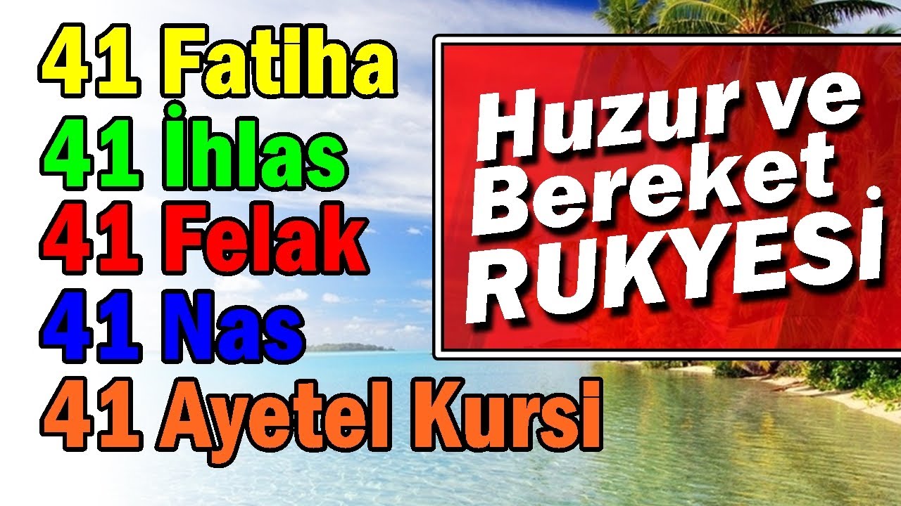 41 FATİHA 41 İHLAS 41 FELAK 41 NAS 41 AYETEL K&Uuml;RSİ DİNLE HIZLI (Huzur ve Bereket Rukyesi)