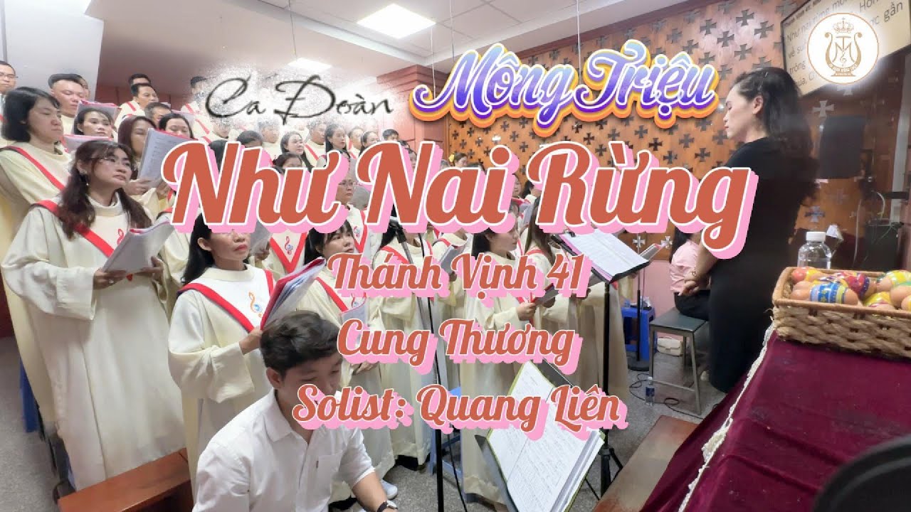 NHƯ NAI RỪNG - Thánh Vịnh 41 | Cung Thương | Ca Đoàn Mông Triệu | Giáo Xứ Fatima Bình Triệu