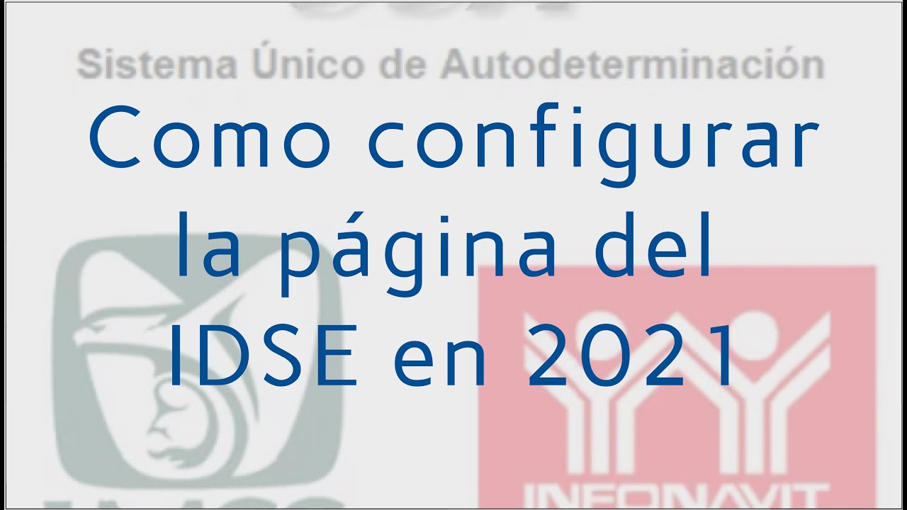 Como configurar la página del IDSE en 2021
