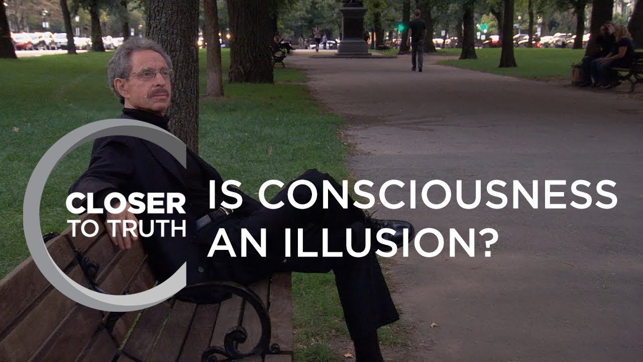 Is Consciousness an Illusion? | Episode 1002 | Closer To Truth