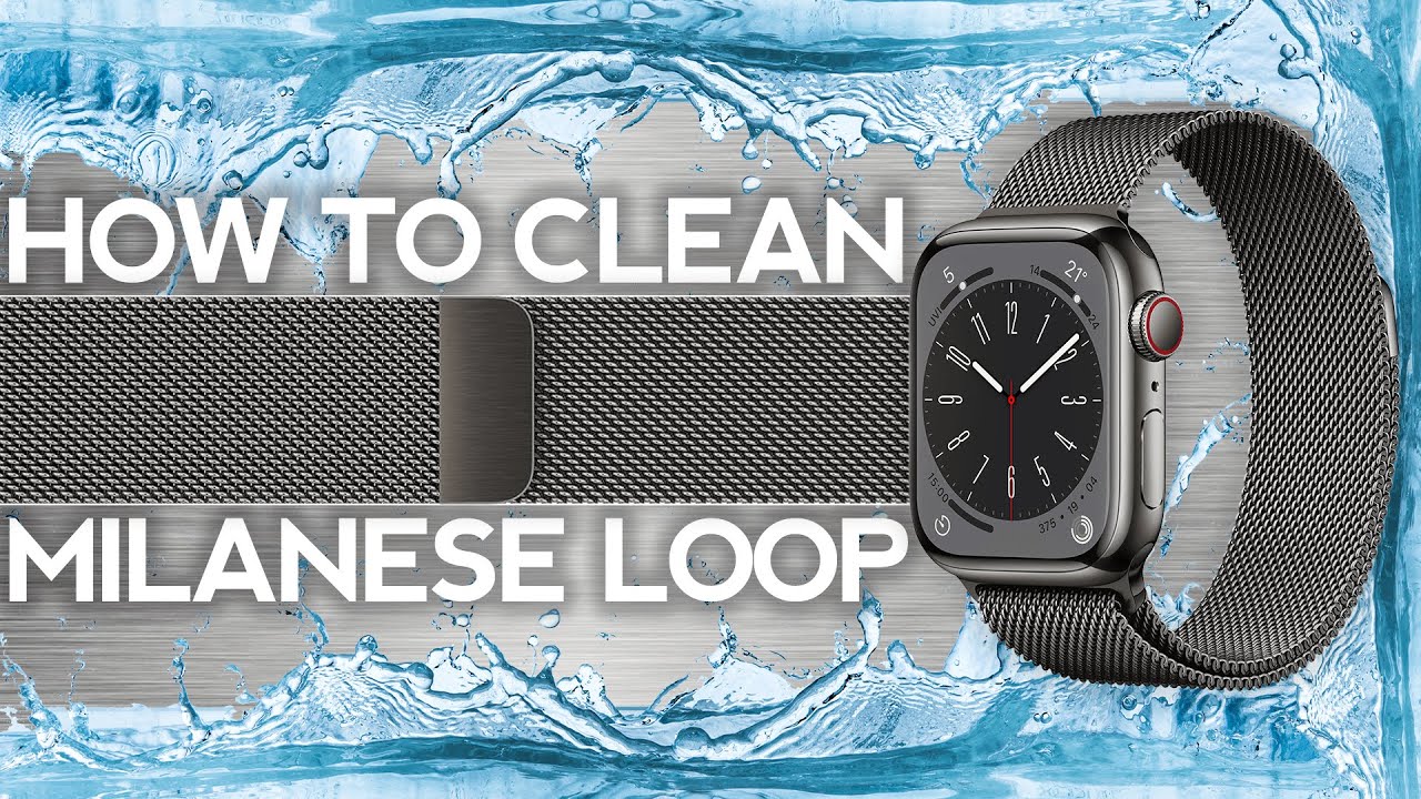 Как почистить Apple Watch и миланский ремешок из нержавеющей стали