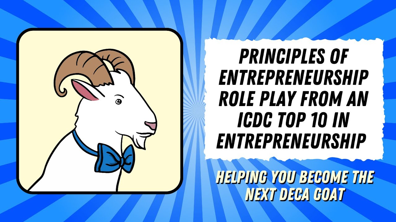 Принципы предпринимательства: ролевая игра #PEN #DECA от победителя #ICDC