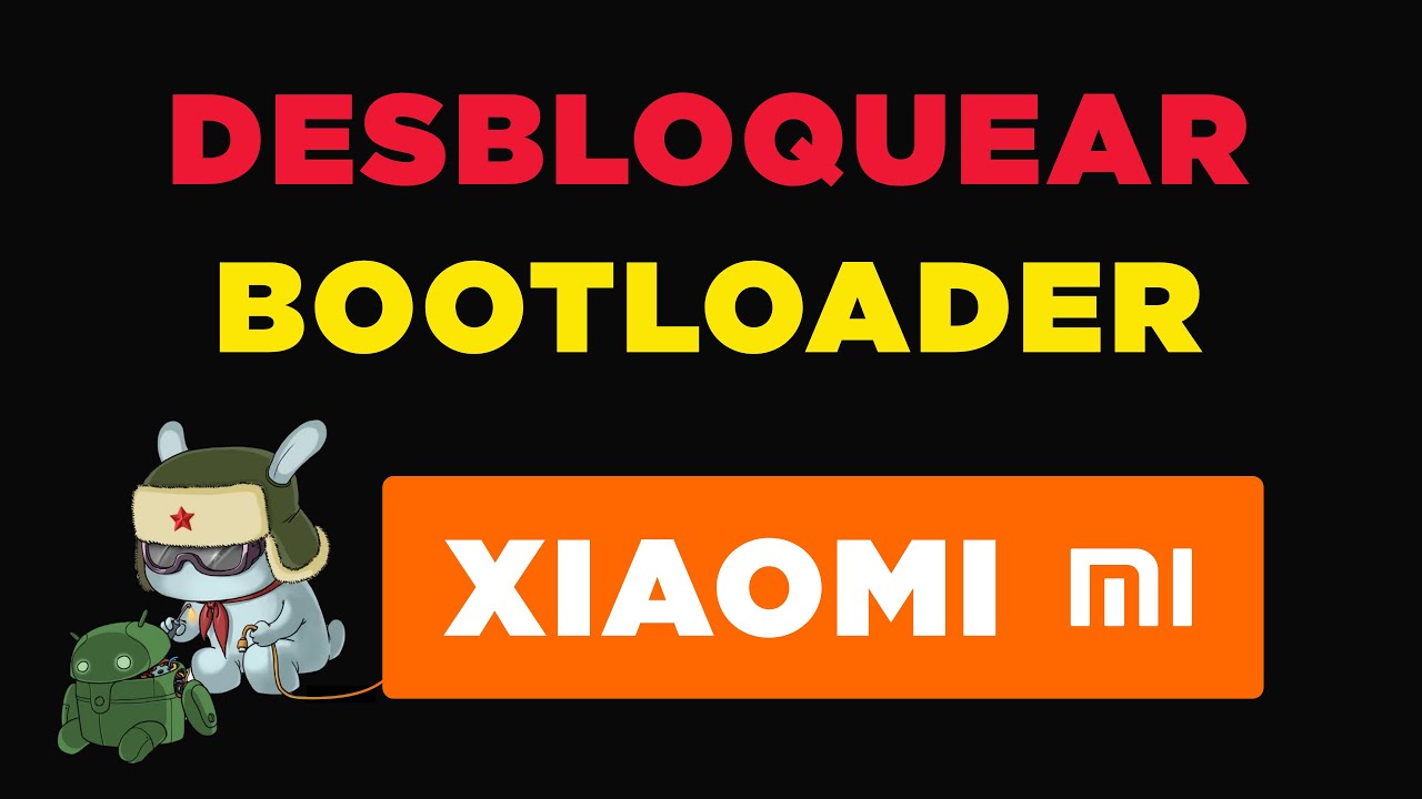 COMO DESBLOQUEAR O BOOTLOADER DO CELULARES DA XIAOMI - DESBLOQUEAR BOOTLOADER XIAOMI