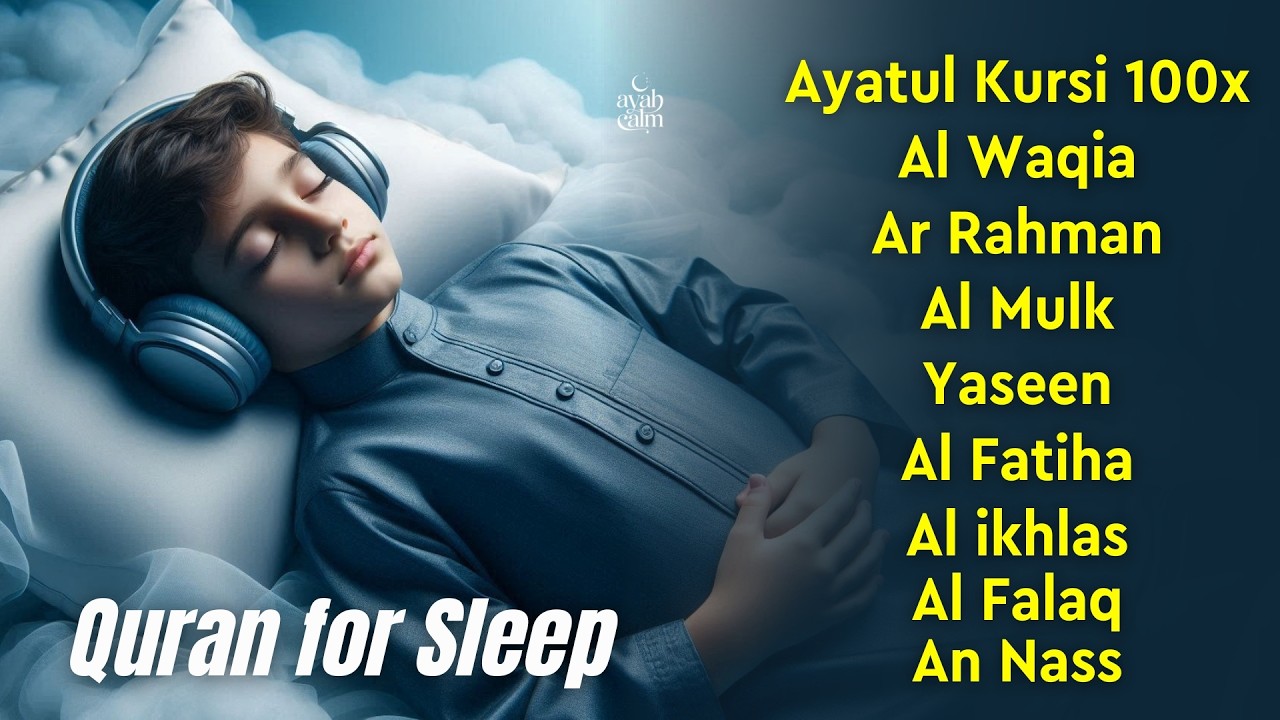 Quran Recitation for Peace of Mind | Fatihah, AyatulKursi, Mulk, Yaseen, Rahman, Waqiah | Ayah Calm