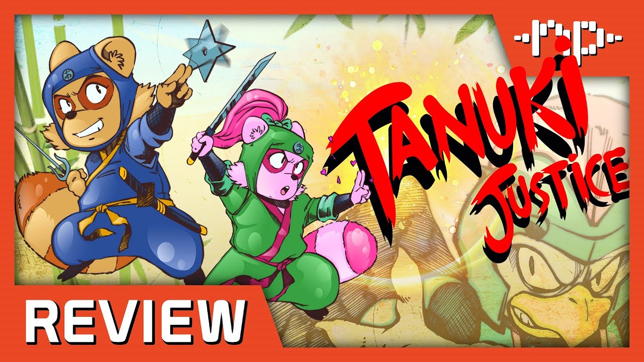 Tanuki Justice Review - Noisy Pixel