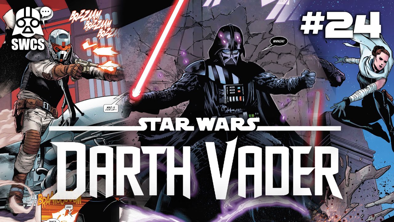 Darth Vader #24 | OLD FRIENDS | Star Wars Comics | Canon  [2022]