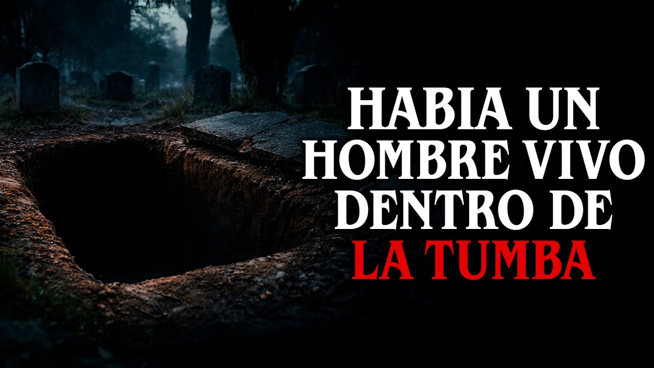 Había un hombre vivo dentro de la tumba, y otros relatos paranormales │ Historias de MundoCreepy