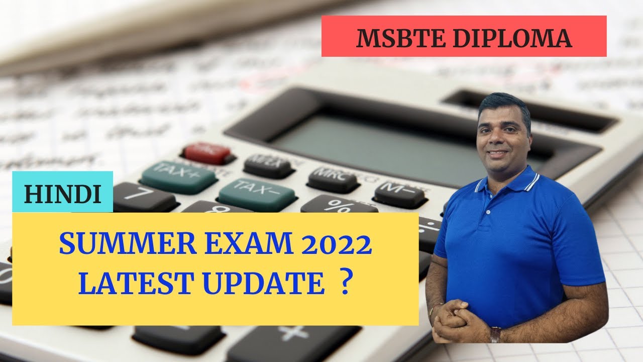 MSBTE LATEST CIRCULAR/SUMMER EXAM 2022.