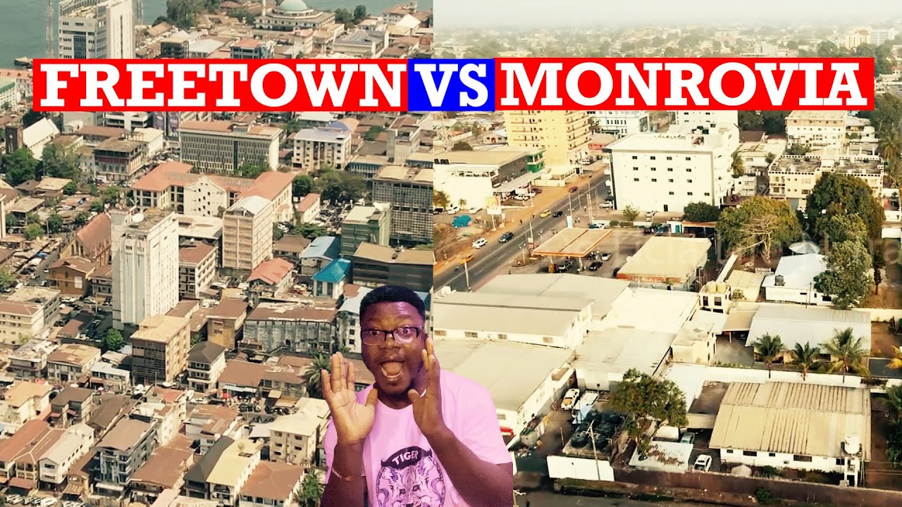 Freetown Sierra Leone vs Monrovia Liberia; Which City is Most Beautiful? Visit Africa