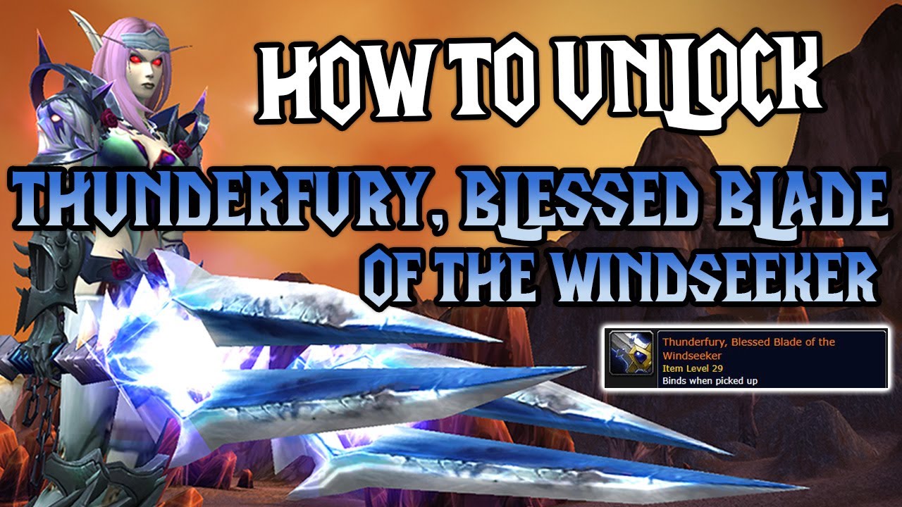 How to Unlock Thunderfury, Blessed Blade of the Windseeker Transmog! ⚔️🌀 2025 Thunderfury Tmog Guide