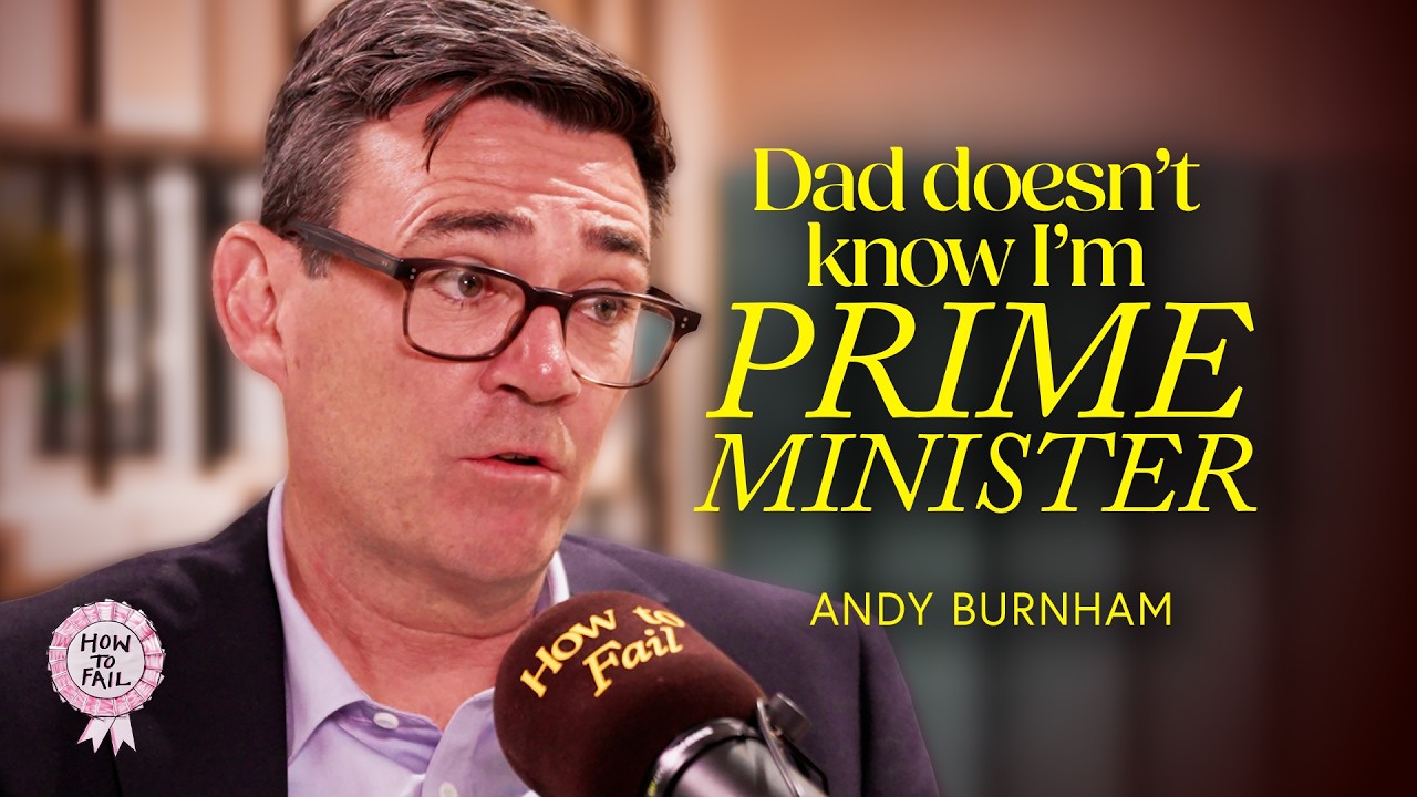 Prime Minister Andy Burnham on Imposter Syndrome, Failed Leadership Bids and Finding Hope