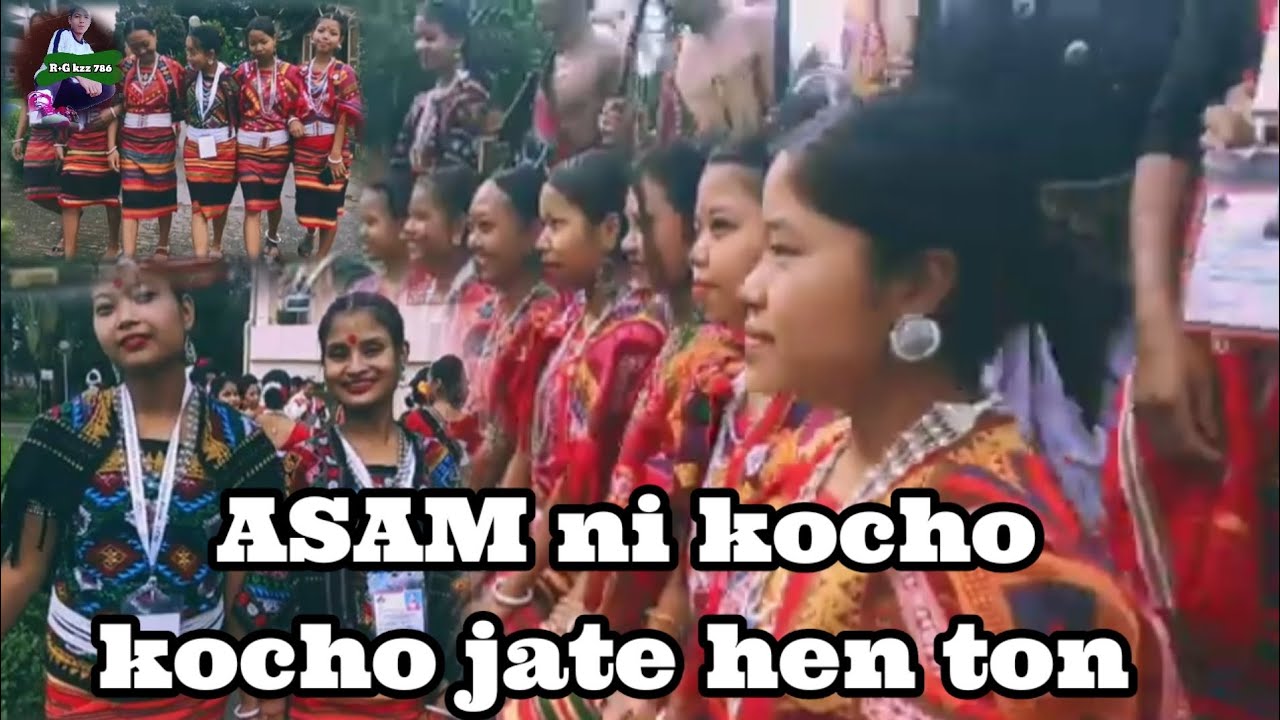 new koch video ASAM ni kocho kocho jate hen ton July 29, 2022