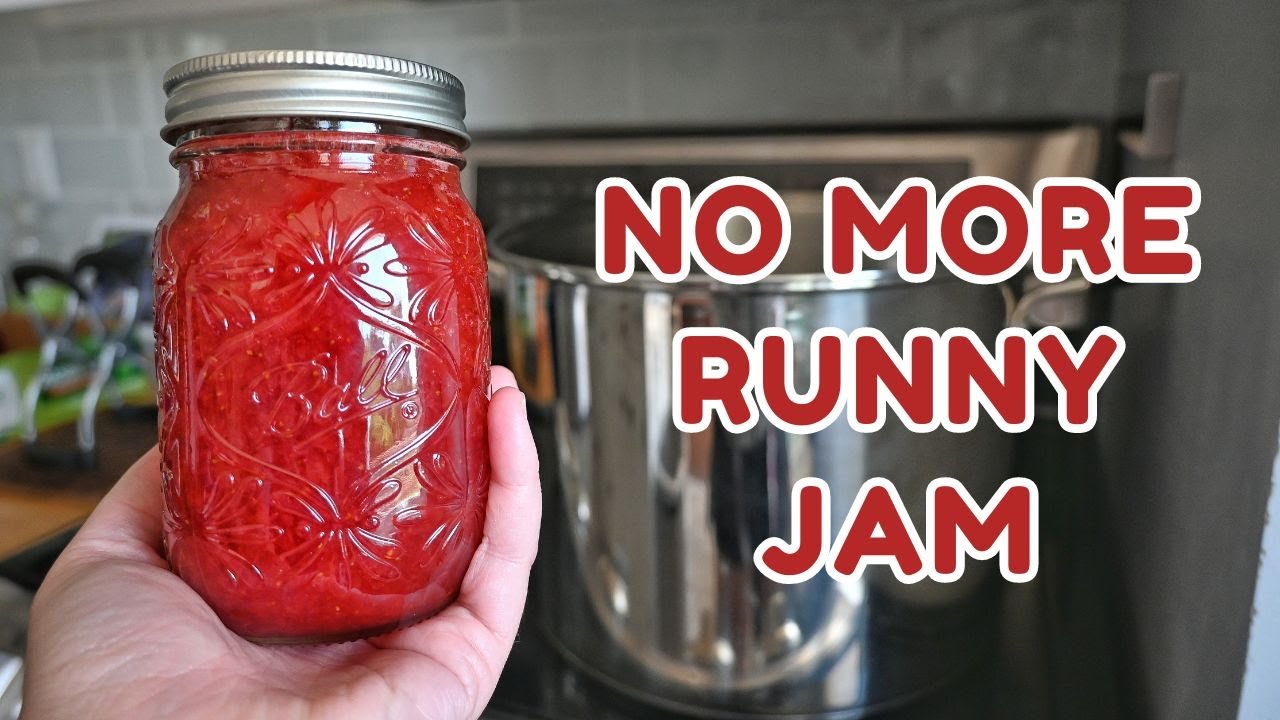 The Easiest Way to Fix Runny Jam | Water Bath Canning Jam