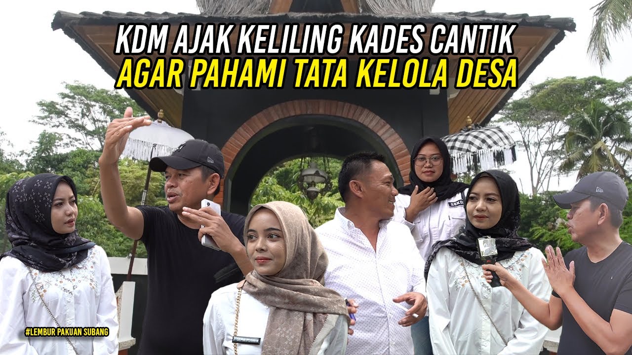 KDM AJAK KELILING INDAH KADES CANTIK DI LEMBUR PAKUAN | AGAR PAHAMI TATA KELOLA DESA