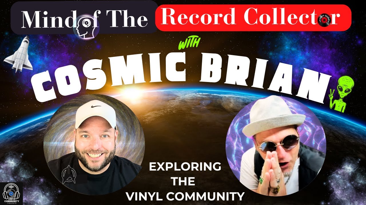 Mind of The Record Collector: Cosmic Brian (Cosmic Vinyl)