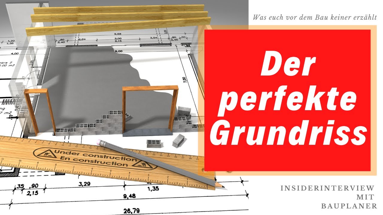 Der perfekte Grundriss - TIPPS VOM PROFI / Interview mit Bauplaner