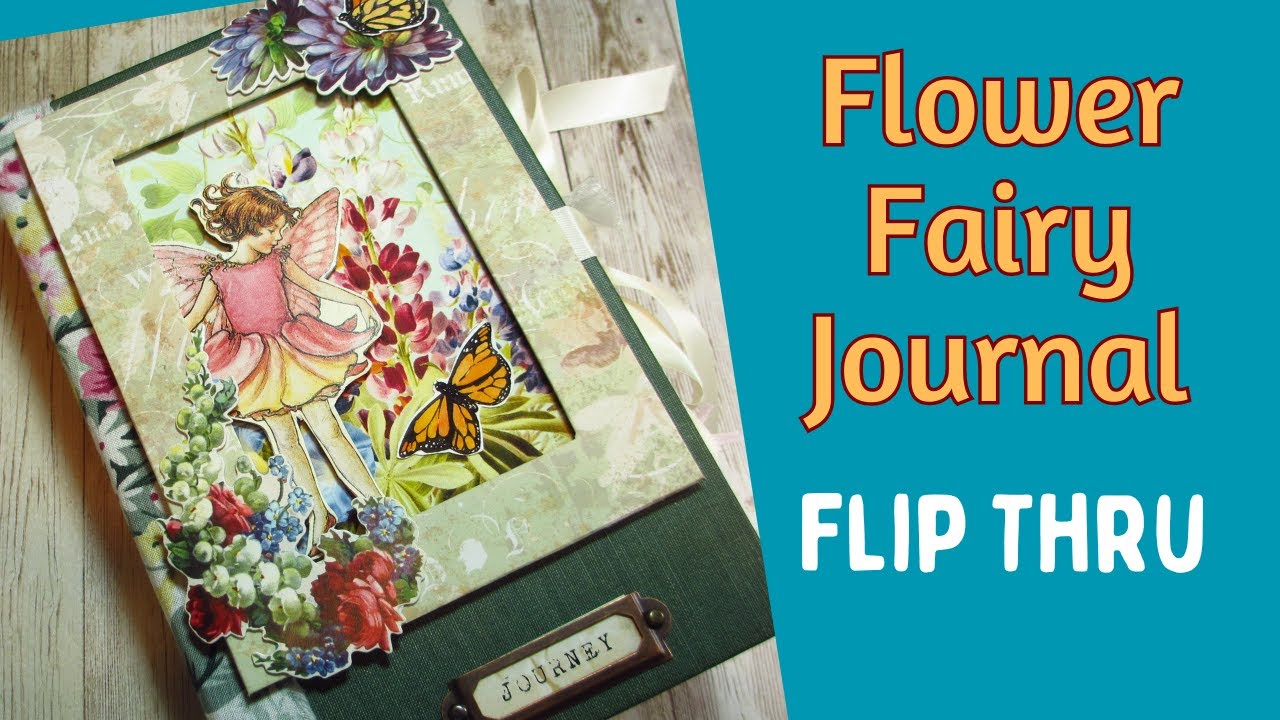 Flower Fairy Journal:  Flip Through