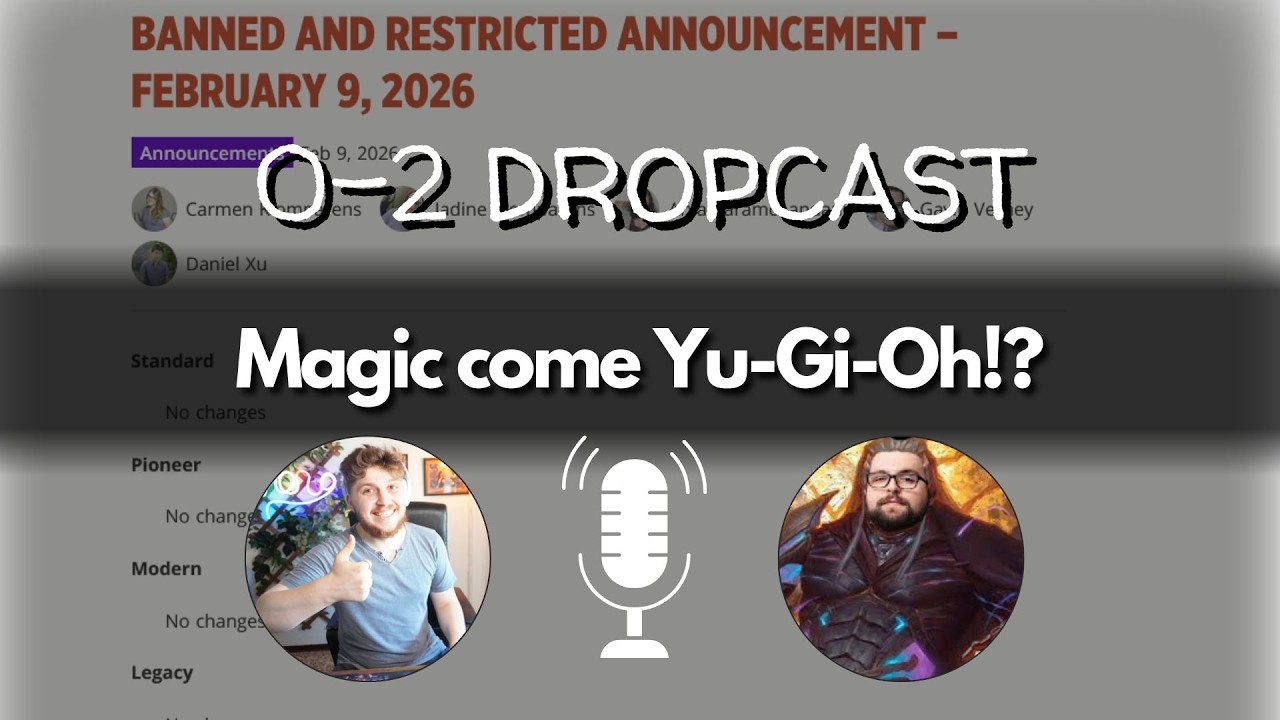 0-2 Dropcast: Magic come Yu-Gi-Oh!? con @UrzasResearchLab