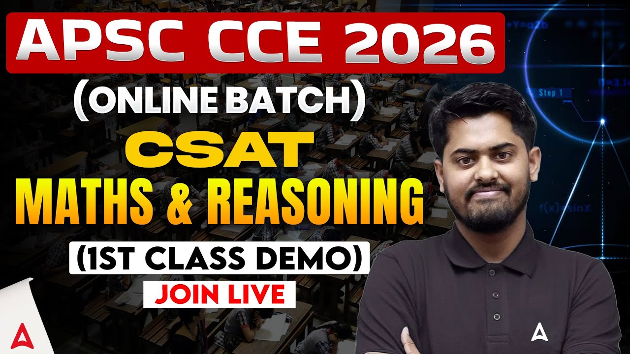 APSC CCE Preparation 2026 | CSAT | Maths & Reasoning | APSC CCE Online Batch | ADDA247 Northeast