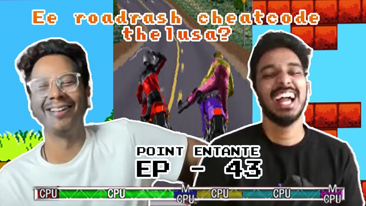 Video Games | Point Entante Ep - 43 @charinotsorry | Mario, GTA, Mortal Kombat, Roadrash, Cricket 07
