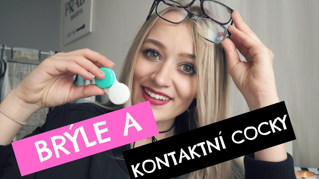 JAK MOC JSEM SLEPÁ? BRÝLE & KONTAKTNÍ ČOČKY