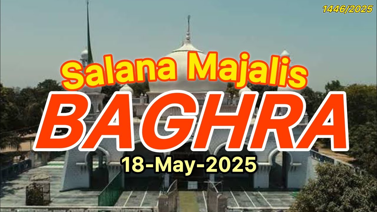 🔴 Live Majlis | Salana Majalis | Dargah e Babul Hawaij | Baghra Muzaffarnagar 2025