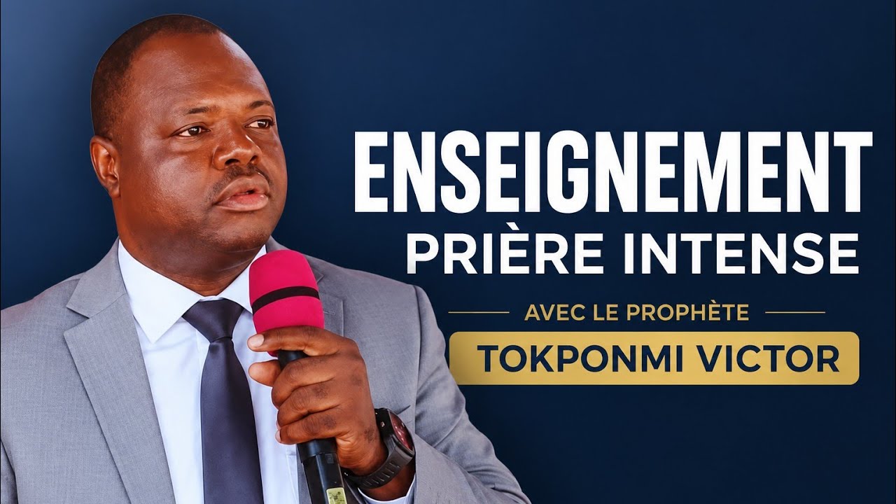 Moment Fort d'Enseignement et Prière INTENSE par le Prophète TOKPONMI VICTOR | LA MAIN DE DIEU...
