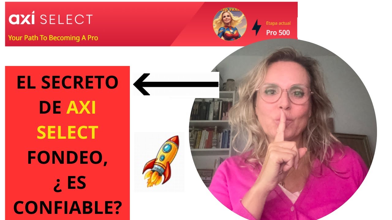 Descubre EL SECRETO 🤫 C&oacute;mo llegar a #500.000 dolares# en AXI SELECT 🚀🚀