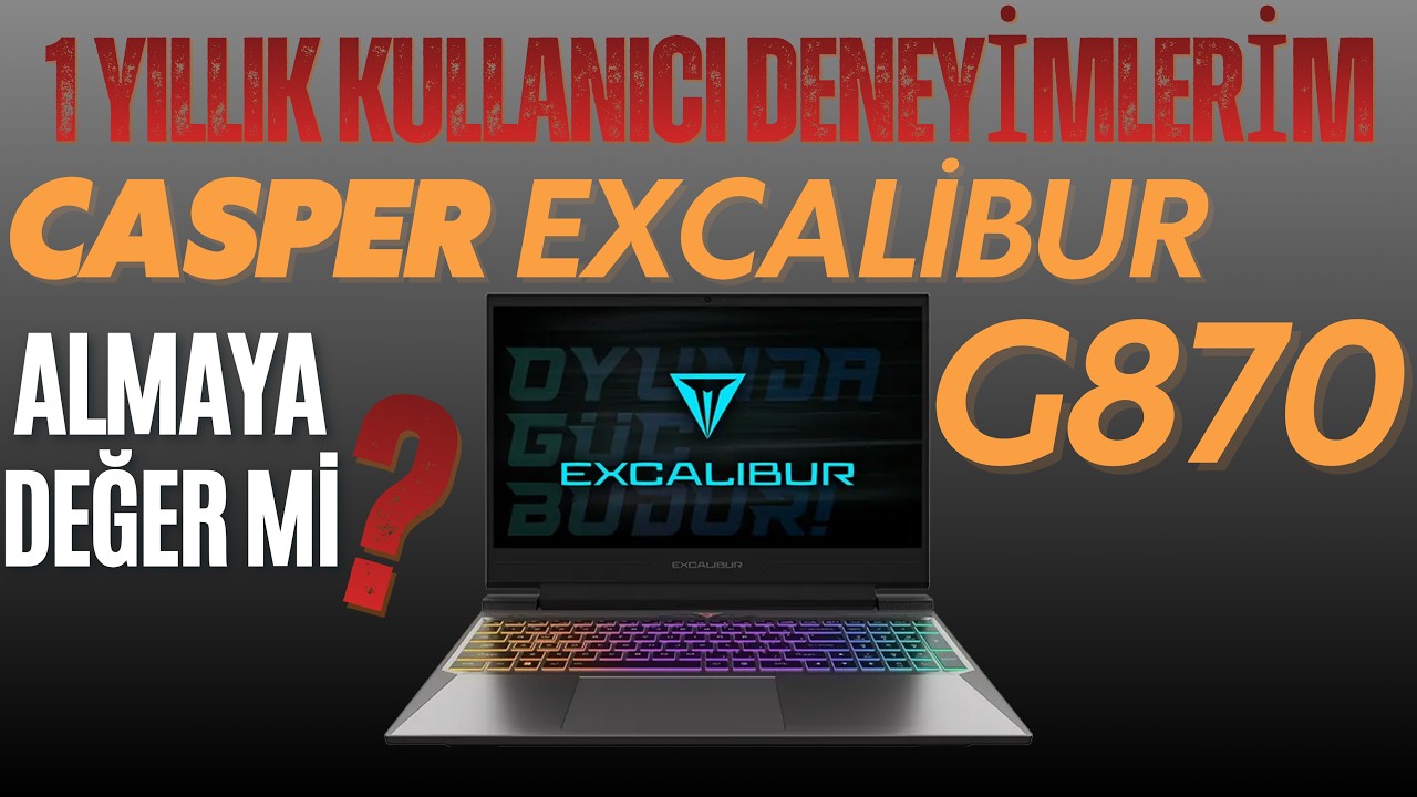CASPER EXCALİBUR OYUNCU LAPTOP İNCELEMESİ | GERÇEKTEN FİYAT PERFORMANS BİLGİSAYARI MI ?
