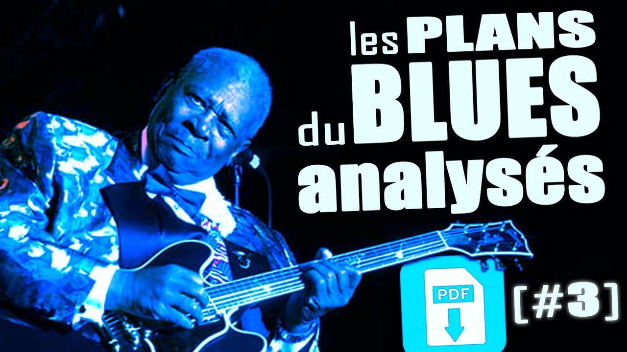 LES PLANS MYTHIQUES DU BLUES ANALYSES #3 - BB KING - PDF