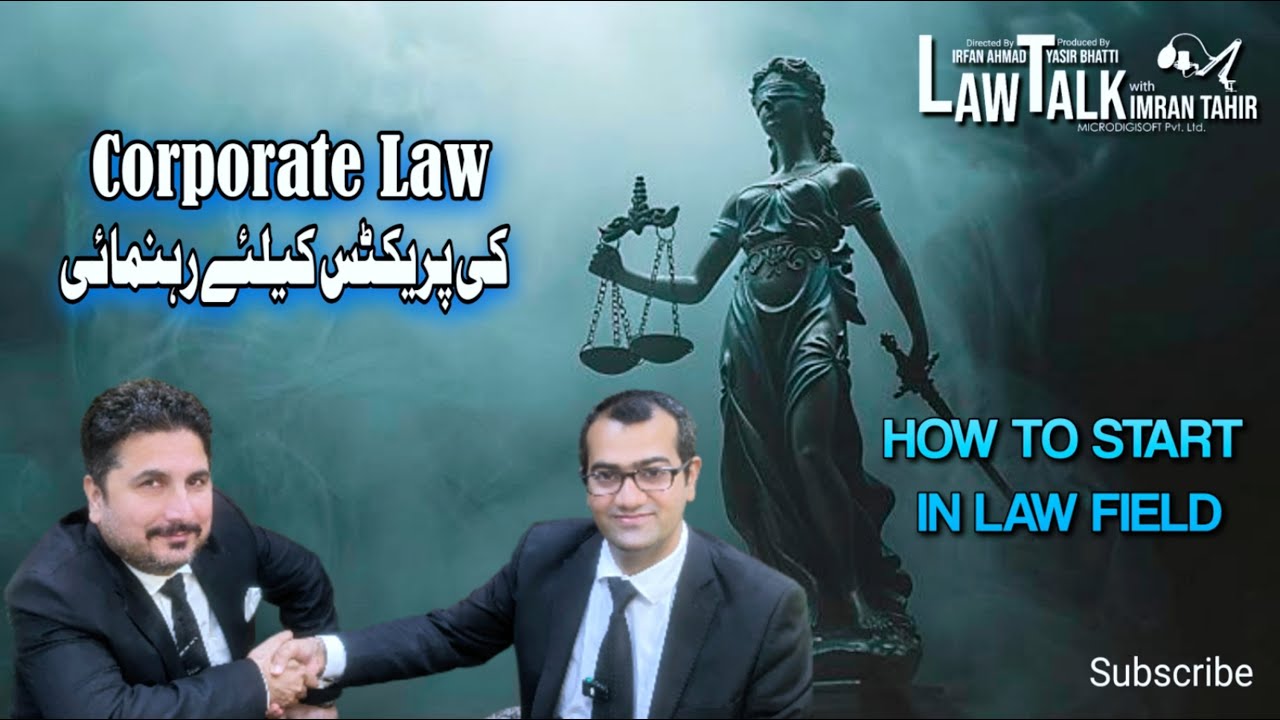 Corporate Law Practice: Expert Guidance by Imran Tahir & Bilal Munir Advocates