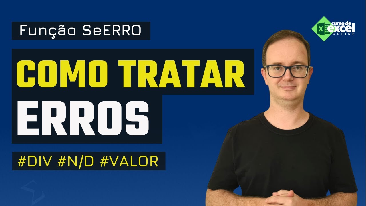 Como TRATAR ERROS no EXCEL  | #div #valor #n/d