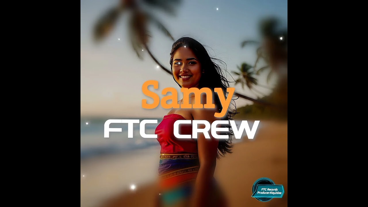 Samy _ FTC Crew