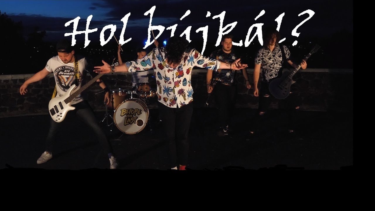 Before The Last - Hol bújkál? (official videoklip)