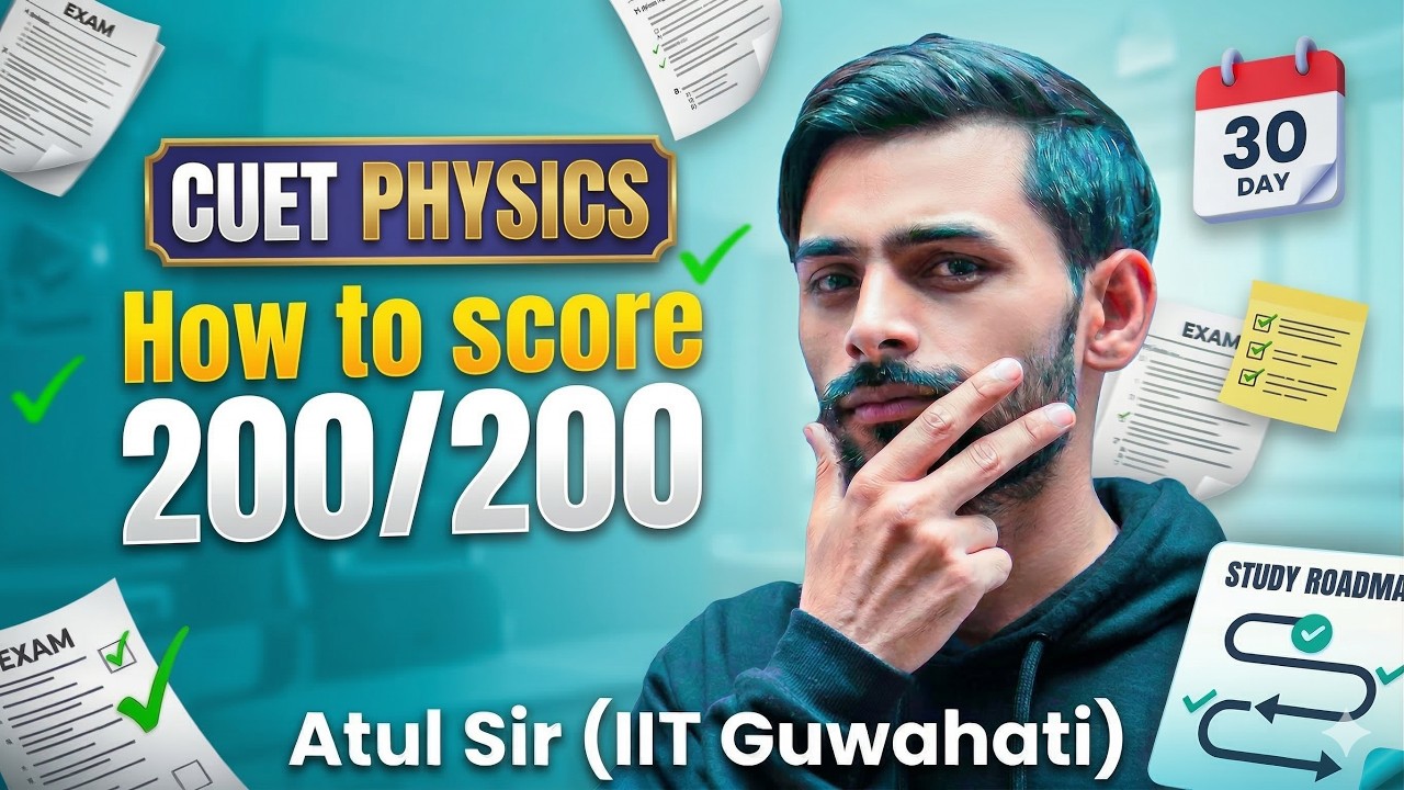 How to Score 200/200 in CUET Physics Domain | 30 Day Strategy
