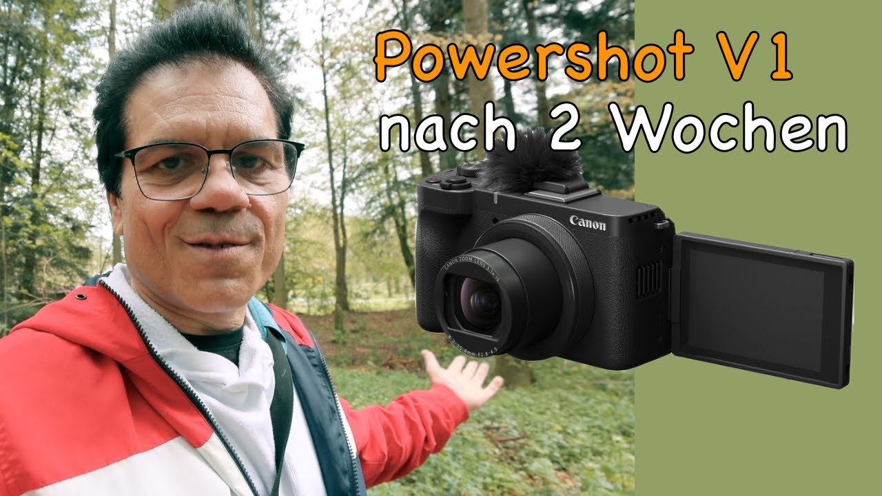 Canon Powershot V1 - Fazit nach zwei Wochen