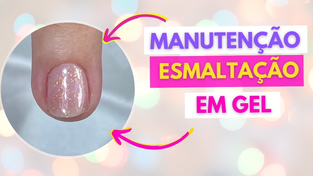 Como Fazer a Manuten&ccedil;&atilde;o da Esmalta&ccedil;&atilde;o em Gel - Mundo Nails
