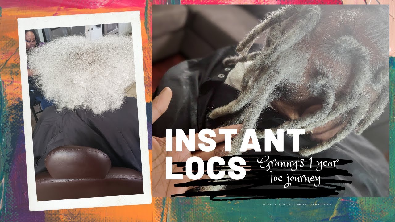 Instant LOCS - Granny's 1 year journey | CYNSATIONAL LOCS