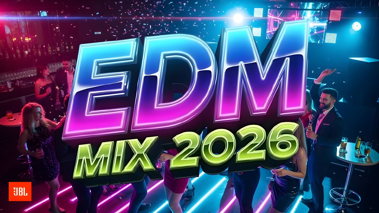 EDM Bass Music Mix 2026 🔊 Party Club Dance 2026 🔥 🔥EDM Remix Bass Boosted Club Banger 🔥💯#TESTBASSDJ
