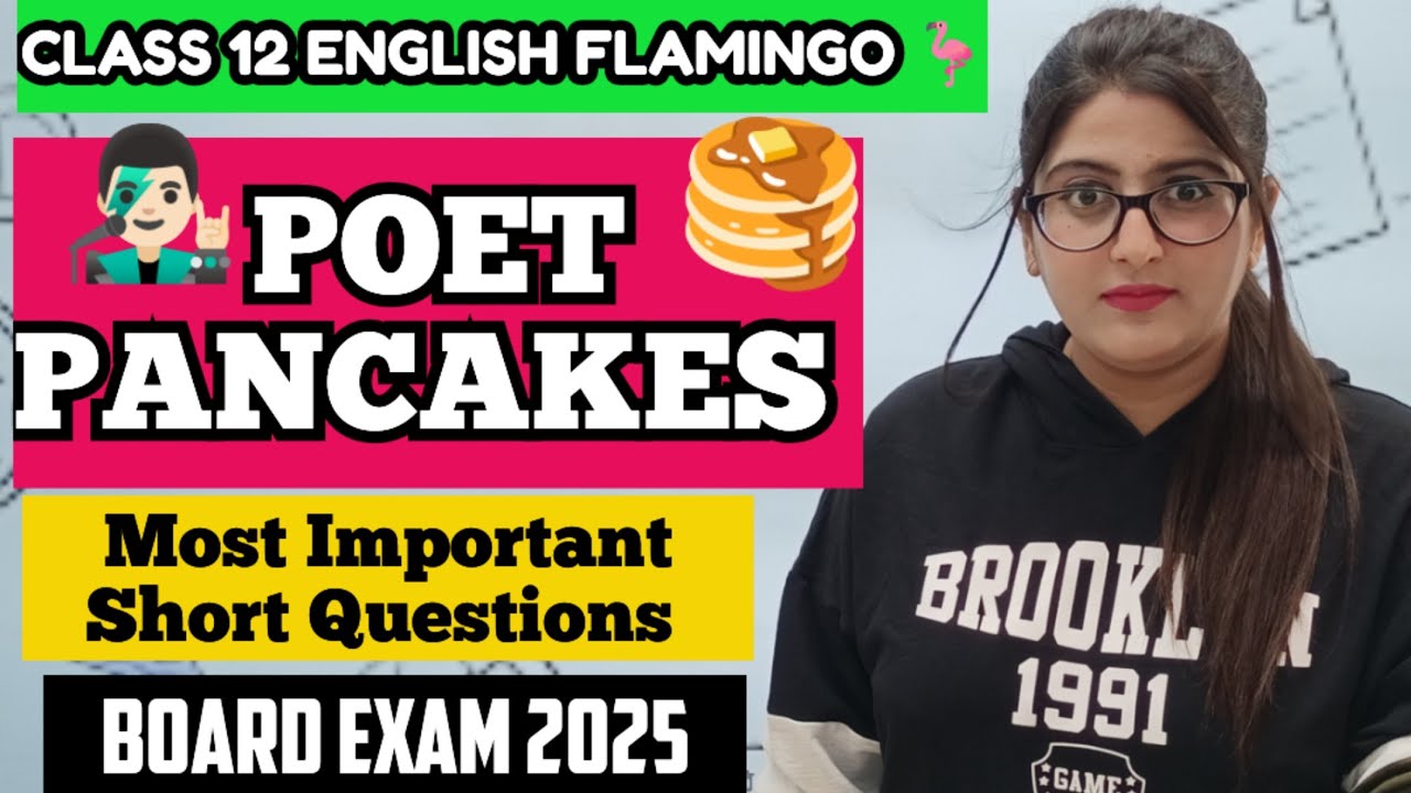 POETS AND PANCAKES MOST IMPORTANT SHORT QUESTIONS CLASS 12 ENGLISH
