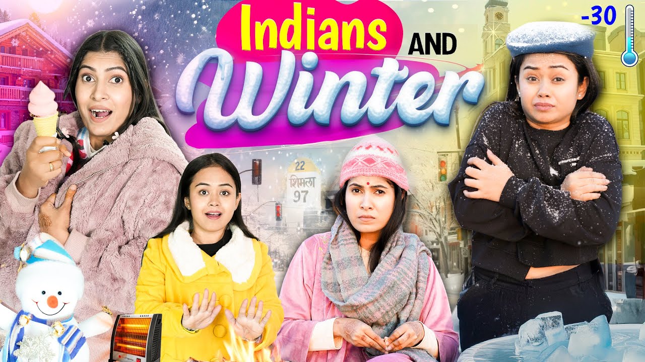 INDIANS vs WINTER - The Problem of Everyone | Hot vs Cold | Anaysa