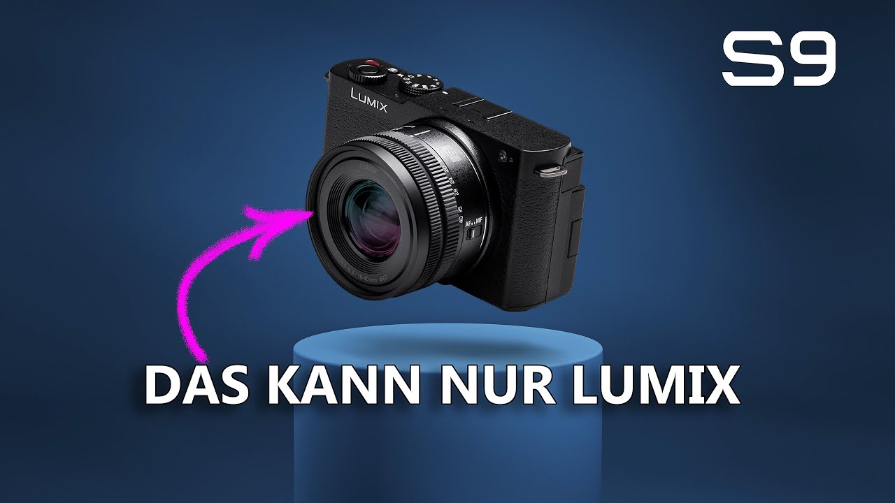 Panasonic LUMIX S9 im Test | die kleinste Vollformatkamera mit LUT Funktion!